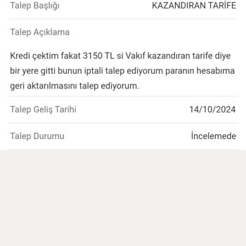 VakıfBank'tan Habersiz Kesinti: 3.150 TL'nin İadesini Bekliyorum