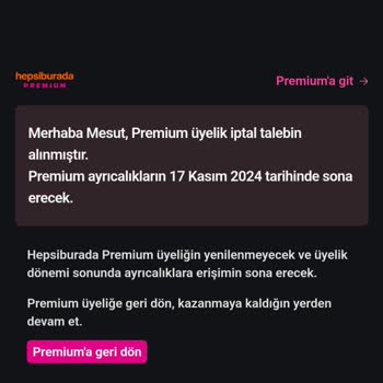 Hepsiburada'da İstem Dışı Premium Üyelik Ve İade Sorunu