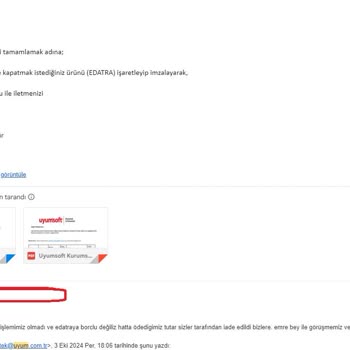 Uyumsoft'ta Yaşanan Fatura Ve İade Sorunları