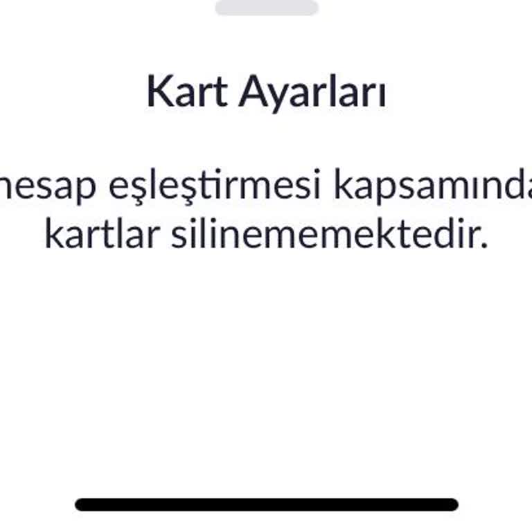 Kart Bilgilerimi Silemiyorum: Hesap Eşleştirme Sorunu