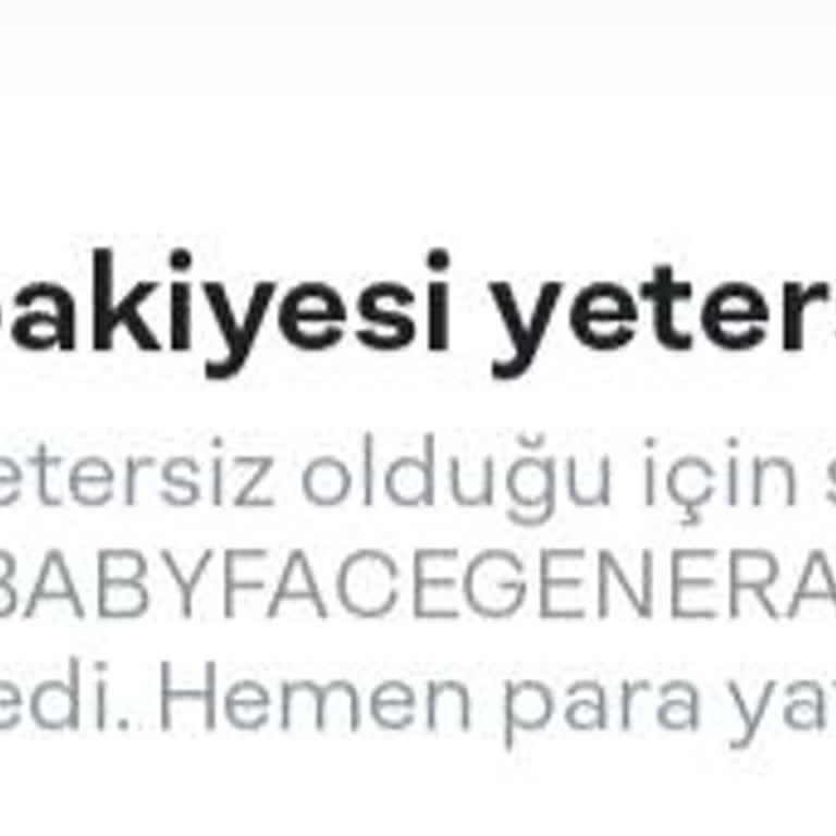 Baby Face Generator Şikayeti