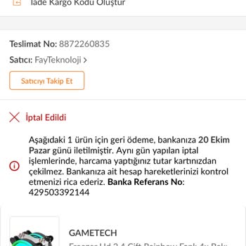 İptal Edilen Siparişin Ücreti Neden Hala Geri Dönmedi?