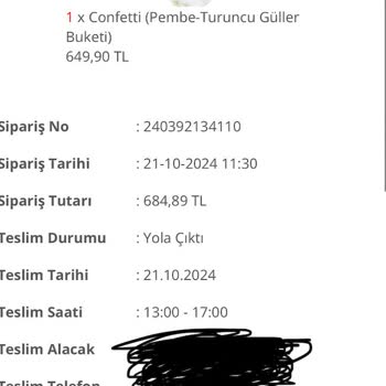 Teslimat Sözleri Tutulmayan Çiçek Siparişi