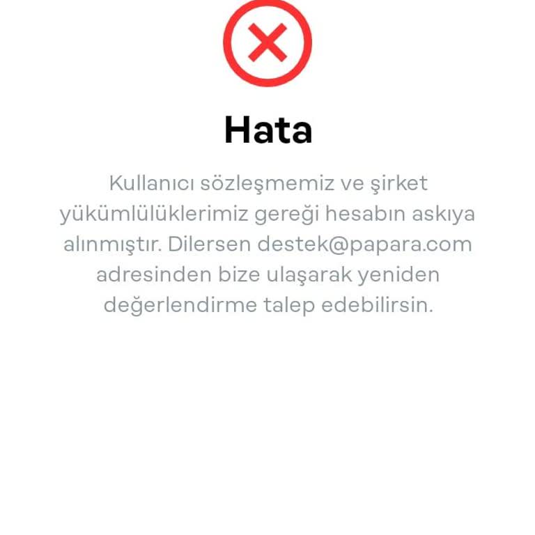 Papara Uzun Süreli Hesap Askıya Alınma Sorunu!