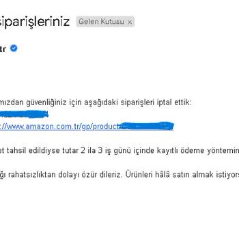 Çelişkili Bilgiler Ve İptal Edilen Sipariş: Mağduriyetimin Giderilmesini İstiyorum