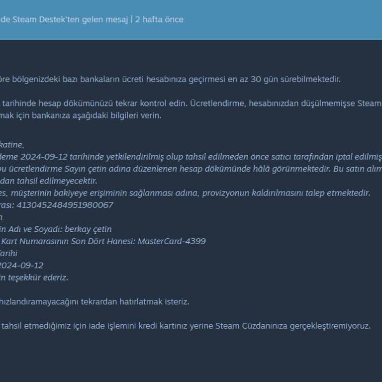 İade Edilmeyen Para: Banka Ve Steam Arasında Sıkıştım