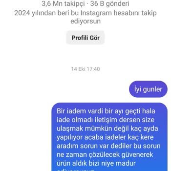 İade Sürecindeki Uzun Bekleyiş