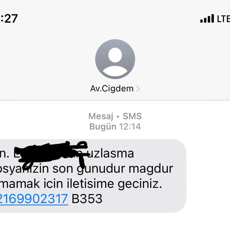 Asılsız Hukuki Mesajlarla Rahatsız Edilme