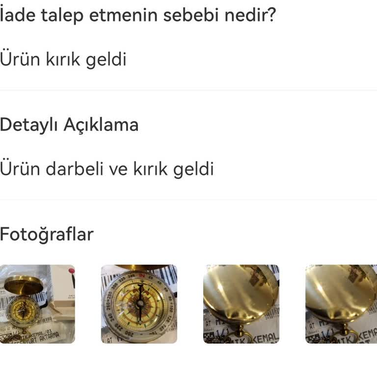 Kırık Ürün Ve İade Sürecinde Yaşanan Sorunlar