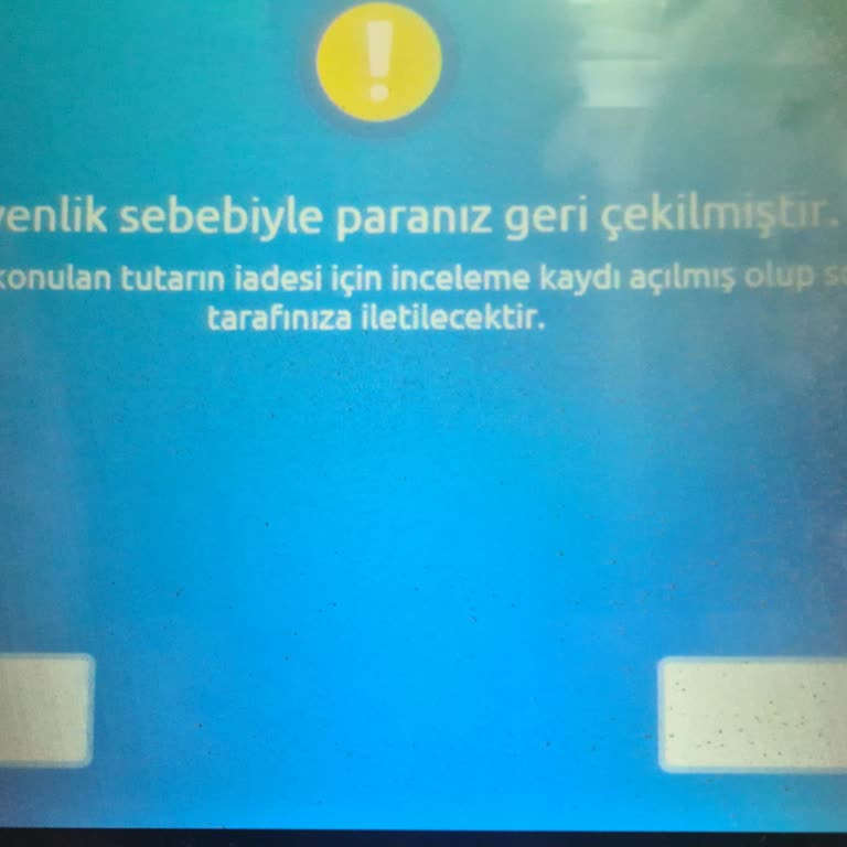 ATM'de Yutulan Para Ve Geciken İade Süreci