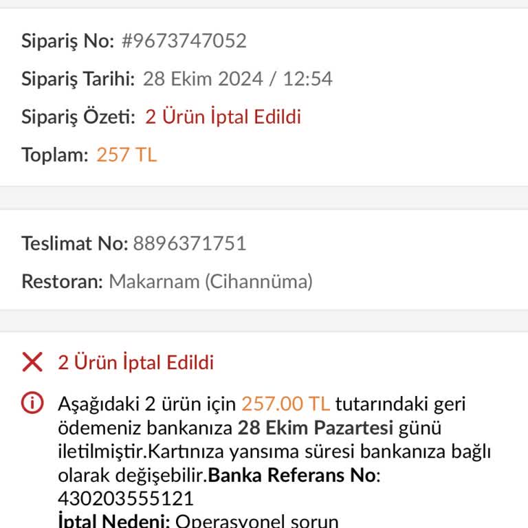 Sipariş İptali Ve Ulaşılamayan Restoran