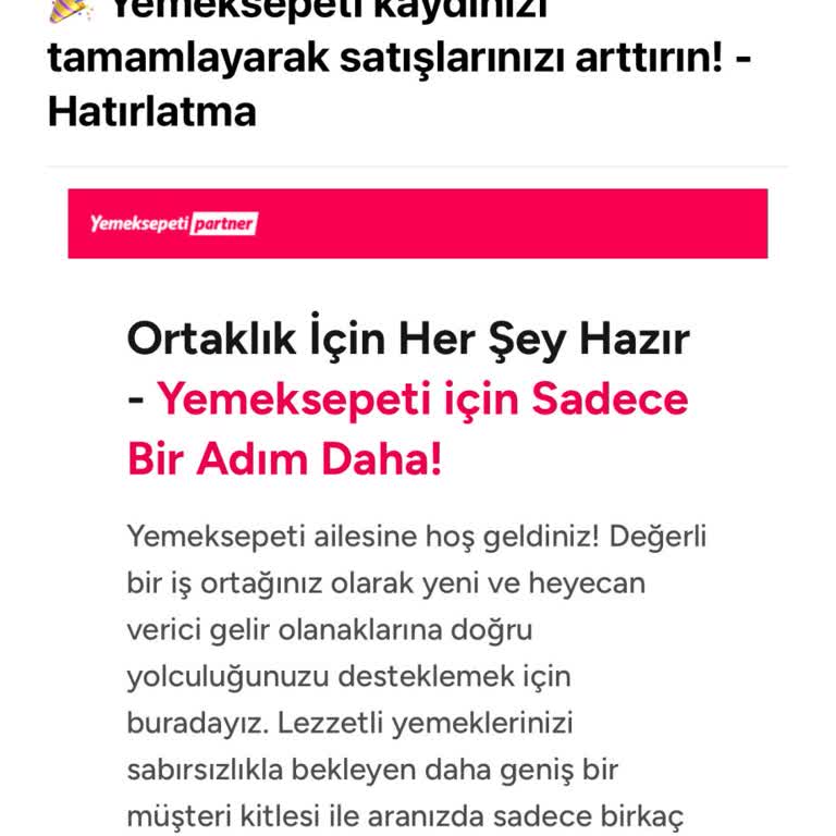 Yemek Sepeti Üyelik Başvurumda Gecikme Sorunu