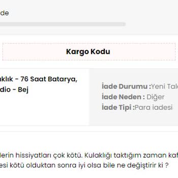 İade Sürecinde Yetersiz İletişim Ve Hatalı Red