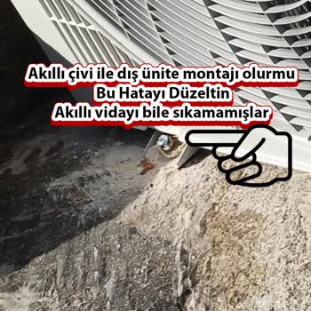 Vestel Klima Montajında Sağlıksız Uygulama