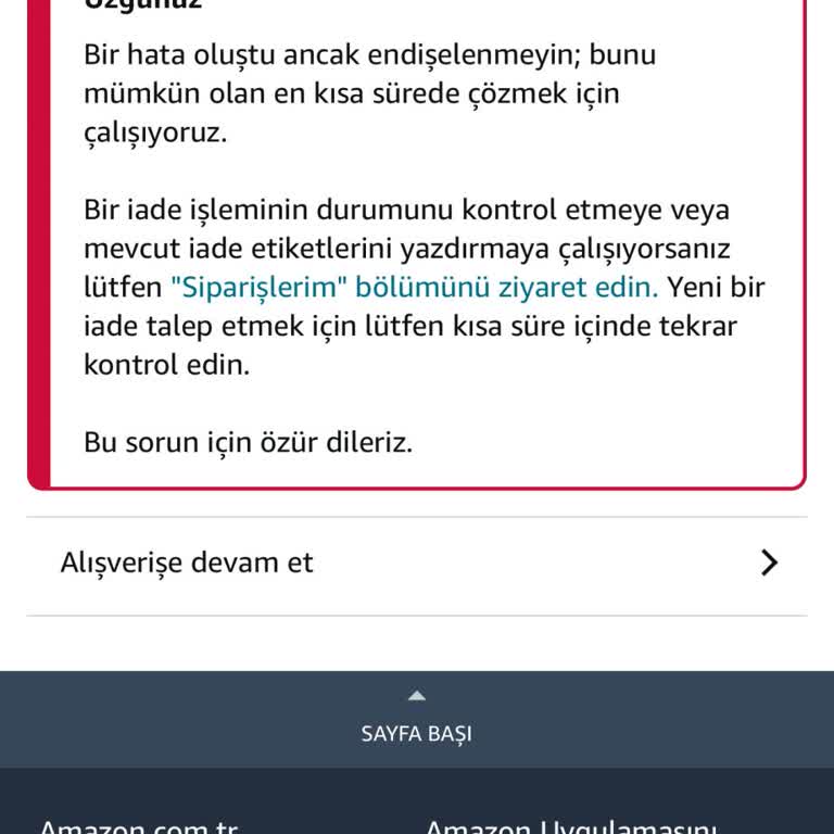 Amazon İade Sürecinde Karşılaşılan Sorun