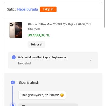 İphone 16 Pro Max Siparişim Hala Kargoya Verilmedi