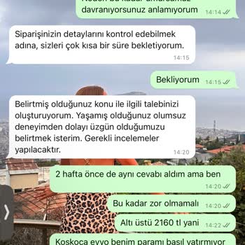 İade Ücreti Hala Yatmadı: Sürekli Oyalama Ve İlgisizlik