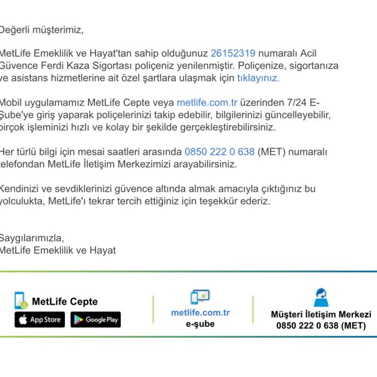 Habersiz Yapılan Poliçe İşlemi Ve Para İadesi Talebi