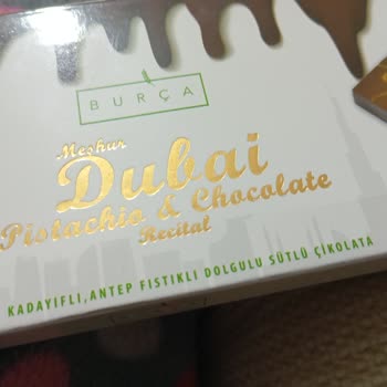 Burça Dubai Çikolatası Çok Kötü