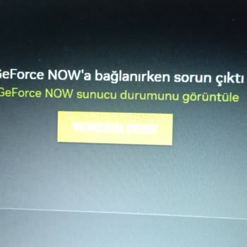 GeForce Now'da Bağlantı Ve Ödeme Sorunu