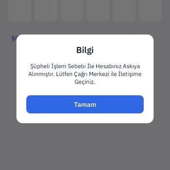 Askıya Alınan Hesap Ve İletişim Sorunları