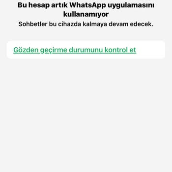 WhatsApp Banı Yüzünden Mağduriyet