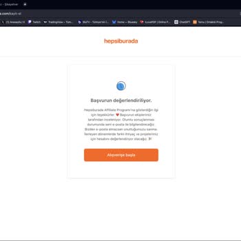 Hepsiburada Affiliate Başvuru Sürecinde Belirsizlik