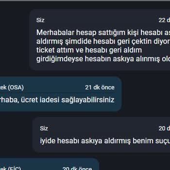 Destek Sistemi Ve Hesap İade Sorunu