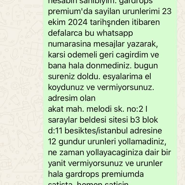 Gardrops'ta Ürünlerim Zorla Tutuluyor Ve Geri Verilmiyor