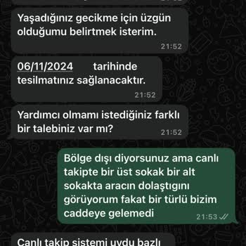 Kargo Teslimatında Sürekli Gecikme Ve İletişim Sorunları