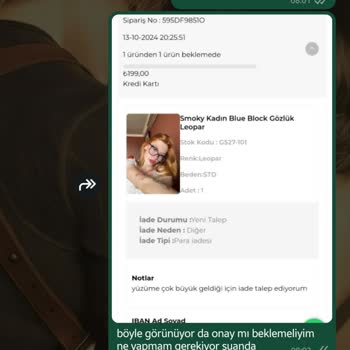 Gözlük İadesinde Gecikme Ve İletişim Sorunları