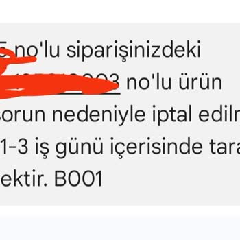 İptal Edilen Sipariş Nedeniyle Mağduriyet