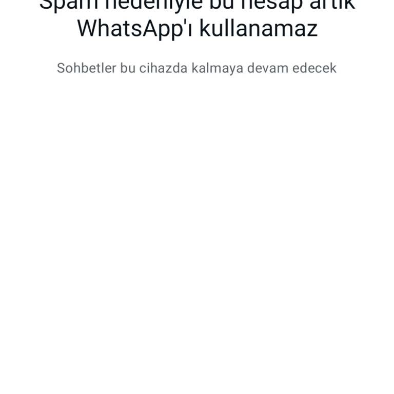 Yanlışlıkla Engellenen WhatsApp Hesabımın Açılması Talebi