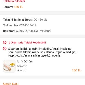 Güney Dürüm Ev Not Düştüğümüz Halde Acılı Ürün Gönderildi!