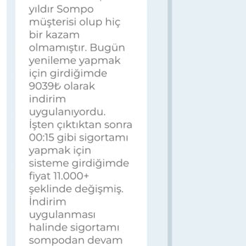 Sompo Sigorta'da Anlık Fiyat Artışı Ve Müşteri Memnuniyetsizliği