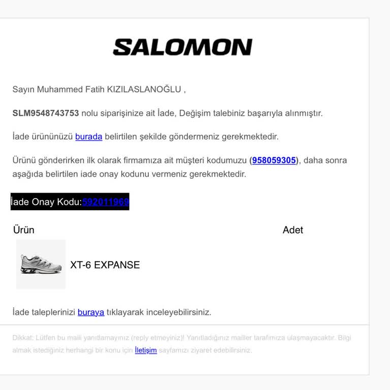 Salomon'dan İade Sorunu Ve İletişimsizlik