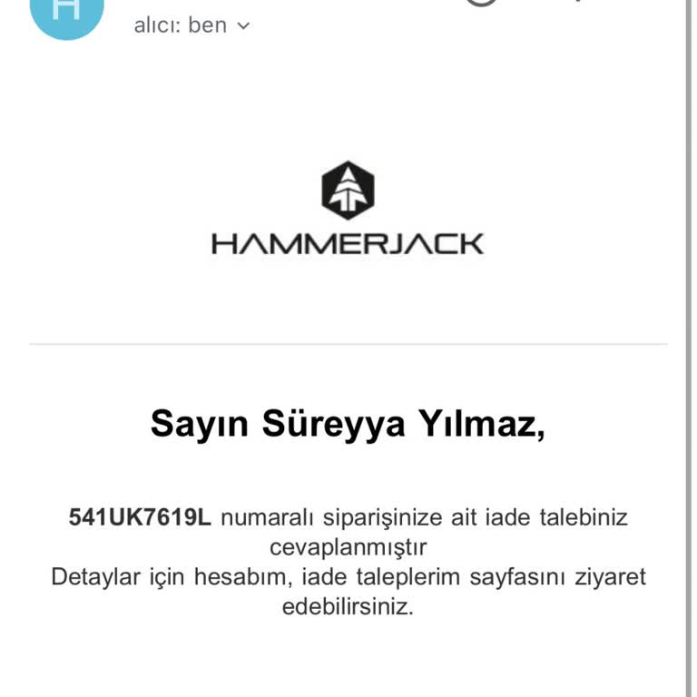 Hammer Jack İade Sürecinde Müşteri Mağduriyeti