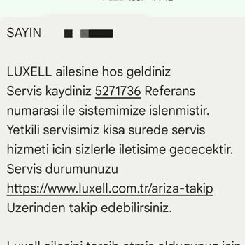 Luxell Servis Gecikmesi: Müşteri Mağduriyeti!