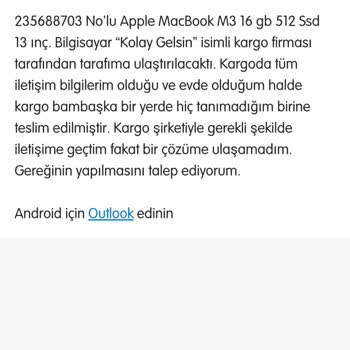 Yanlış Teslimat Ve İletişim Eksikliği Mağduriyeti