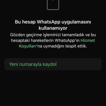 WhatsApp Hesabım Nedensiz Engellendi