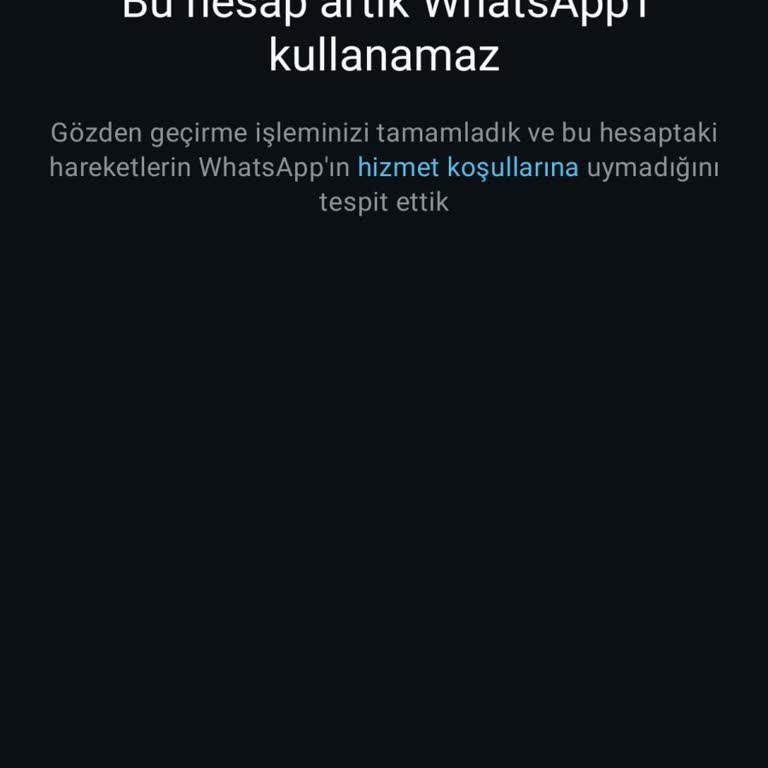 WhatsApp Hesabım Haksız Yere Kapatıldı!