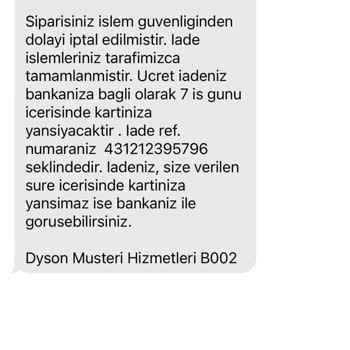 Dyson Sipariş İptali Ve Müşteri Mağduriyeti