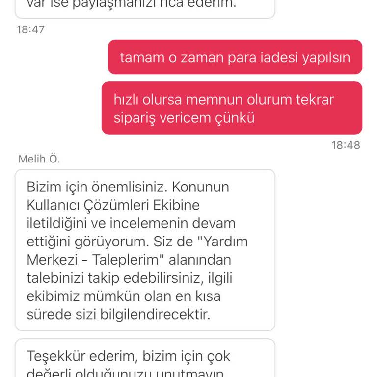 Geciken Para İadesi Ve İletişim Eksikliği