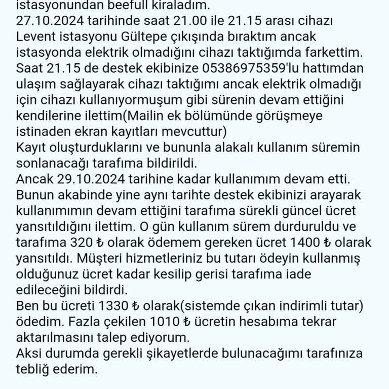 Yanlış Ücret Çekimi Ve İletişimsizlik Sorunu