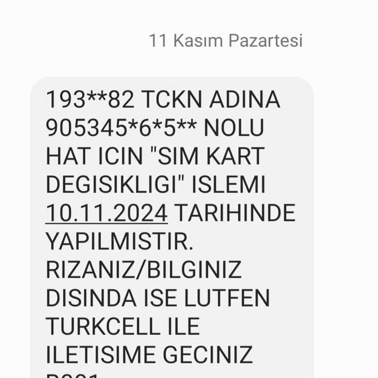 Bilinmeyen Numara Üzerinden Yapılan Sim Kart Değişikliği