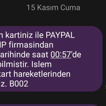PayPal Üzerinden Bilgim Dışında Gerçekleşen İşlemler Ve Banka Güvenliği Sorunu