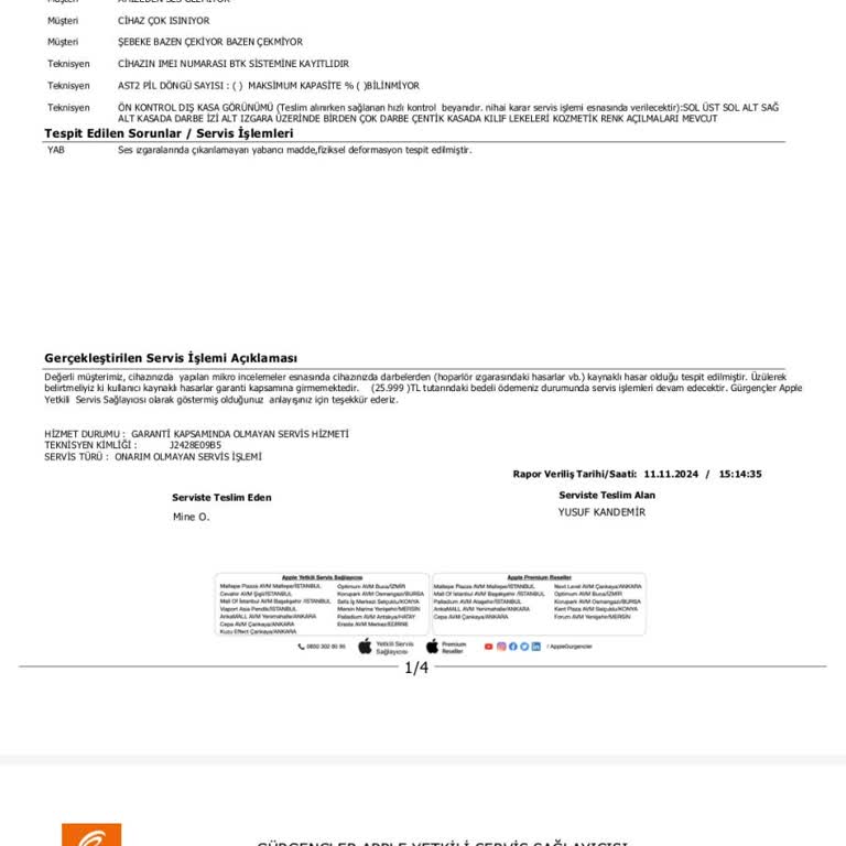 Garanti Kapsamında Olmayan Yüksek Ücret Talebi