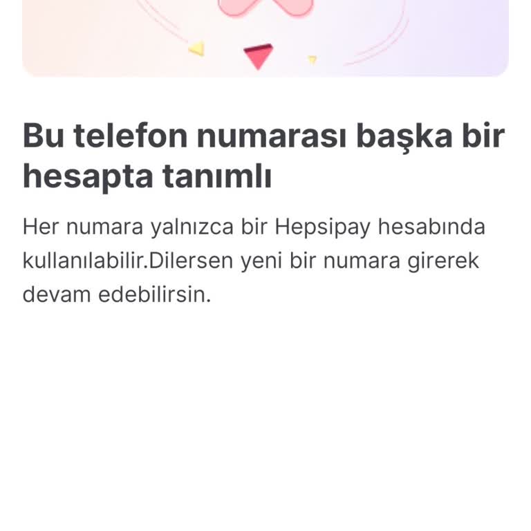 Hepsipay Hesap Giriş Sorunu: Telefon Numarası Çakışması