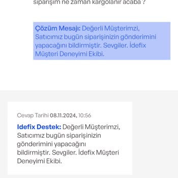 İdefix Siparişinde Gecikme Ve İletişim Sorunları