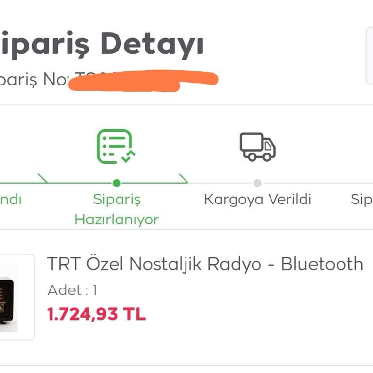 TRT Market'ten Sipariş Verdiğim Radyo Hâlâ Hazırlanıyor